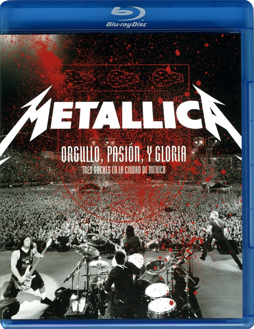 Metallica - Orgullo Pasión y Gloria: Tres Noches en México